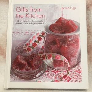 Gifts From The Kitchen Book By Annie Rigg, 176pages 100 kitchen gift recips NWT
